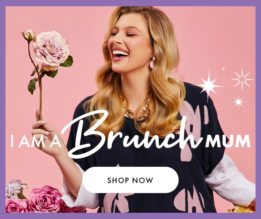 I am a Brunch Mum