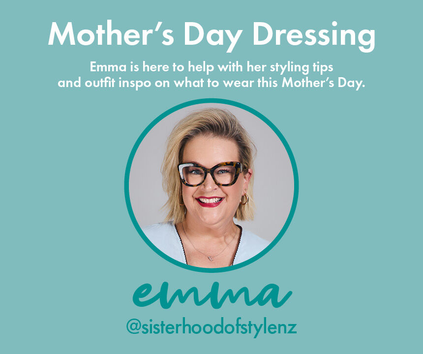 Mothers Day Dressing With Emma