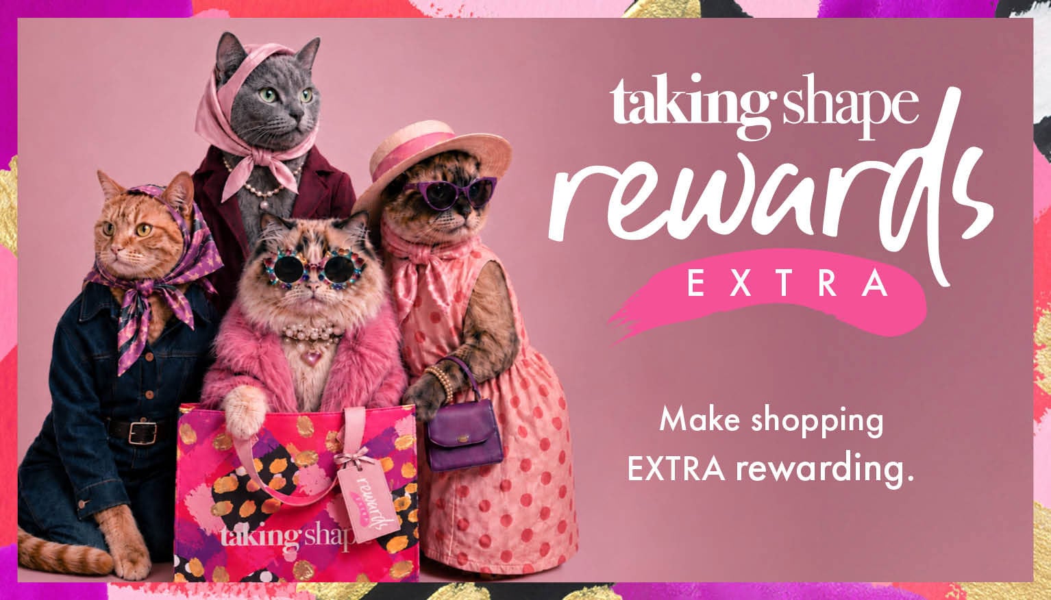 Taking Shape Rewards Extra — make shopping EXTRA rewarding