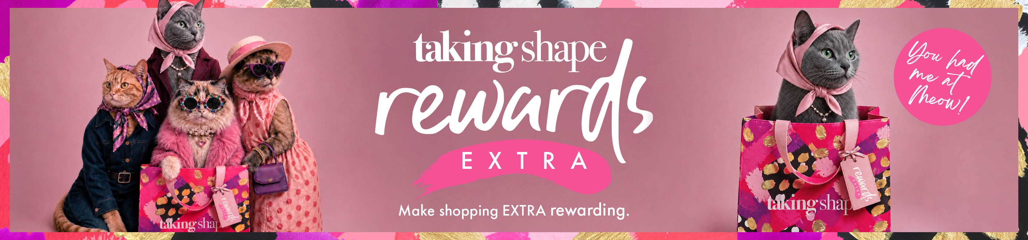 Taking Shape Rewards Extra — make shopping EXTRA rewarding